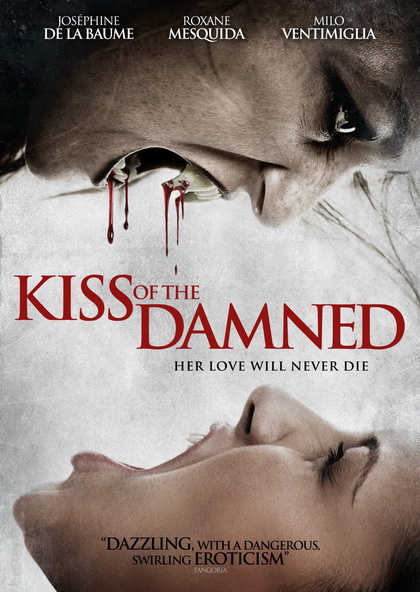 KISS OF THE DAMNED จุมพิตต้องคำสาป (2012)