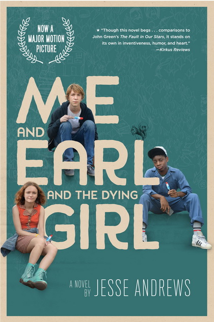 Me and Earl and the Dying Girl  ผมกับเกลอและเธอผู้เปลี่ยนหัวใจ