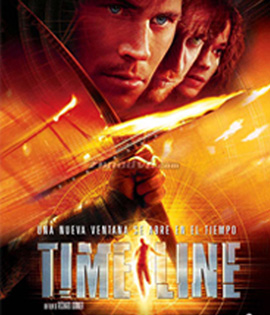Timeline (2003) ข้ามมิติเวลา ฝ่าวิกฤติอันตราย