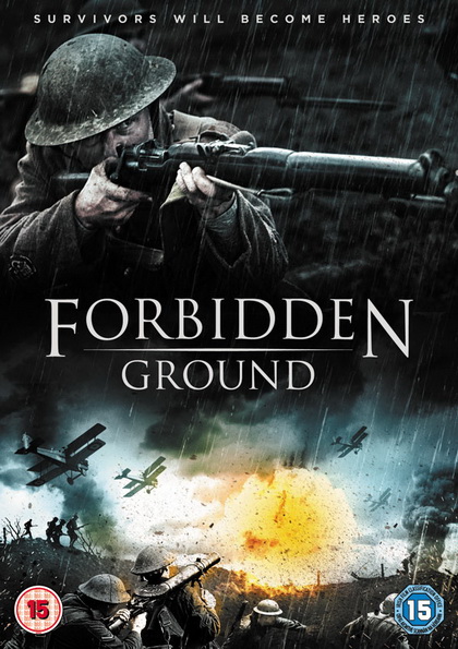 Forbidden Ground สมรภูมิเดือด