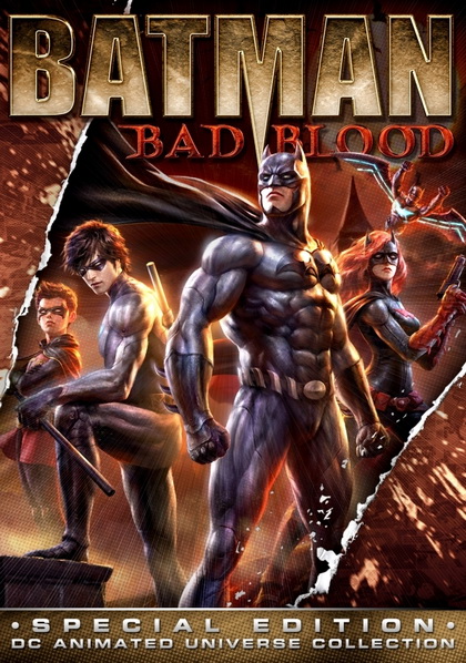 Batman Bad Blood แบทแมน สายเลือดแห่งรัตติกาล