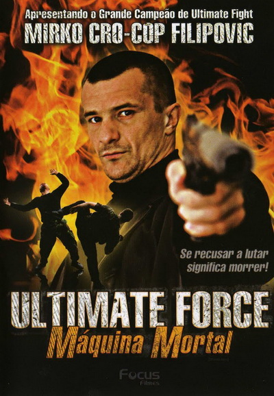 Ultimate Force  ยอดพระกาฬสังหารเดือด