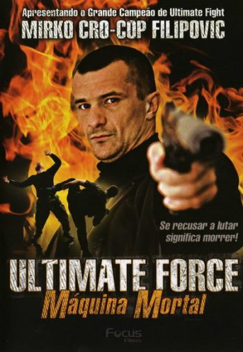 Ultimate Force ยอดพระกาฬสังหารเดือด
