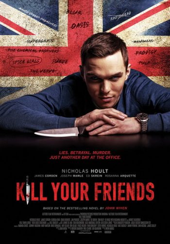 Kill Your Friends อยากดังต้องฆ่าเพื่อน