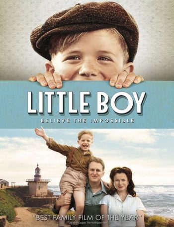 Little Boy มหัศจรรย์ พลังฝันบันลือโลก