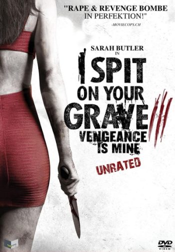 I Spit On Your Grave 3 เดนนรก ต้องตาย 3