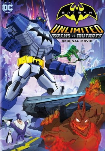 Batman Unlimited: Mech vs. Mutants (2016) ศึกจักรกลปะทะวายร้ายกลายพันธุ์
