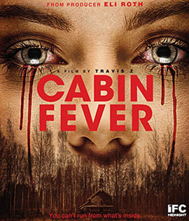 Cabin Fever (2016) หนีตายเชื้อนรก