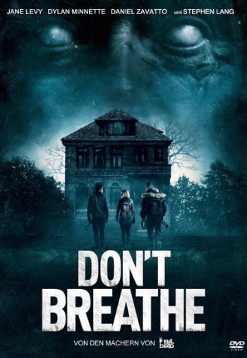 Don't Breathe ลมหายใจสั่งตาย