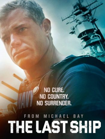 The Last Ship Season 1 ฐานทัพสุดท้าย เชื้อร้ายถล่มโลก ปี 1 ( 10 ตอนจบ )