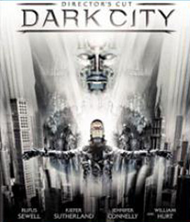 Dark City (1998) เมืองเปลี่ยนสมอง มนุษย์ผิดคน