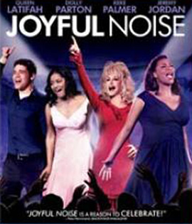 Joyful Noise (2012) ร้องให้ลั่น ฝันให้ก้อง