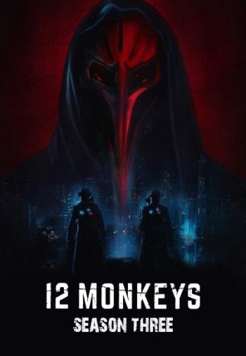 12 Monkeys Season 3 ( 10 ตอนจบ )