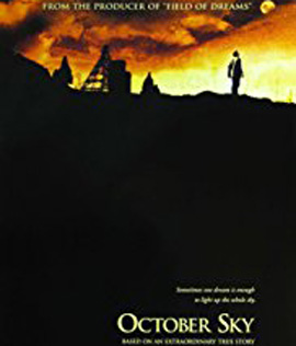 October Sky (1999) เติมฝันให้เต็มฟ้า