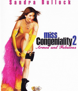 Miss Congeniality 2: Armed & Fabulous (2005) พยัคฆ์สาวเดิ้นจริง ยิงกระจาย