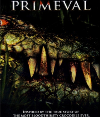 Primeval (2007) โคตรเคี่ยมสะพรึงโลก
