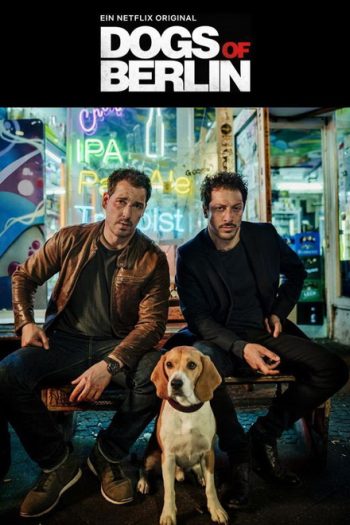 Dogs of Berlin Season 1 เบอร์ลินเดือด ( 10 ตอนจบ )