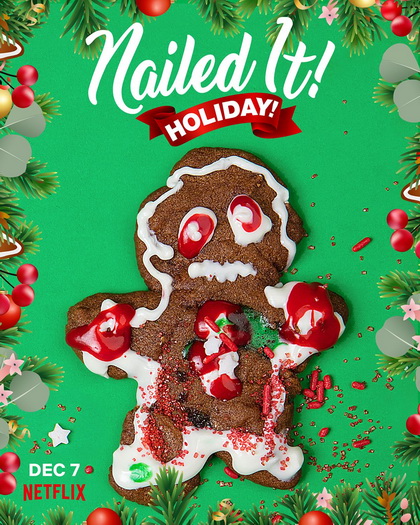 Nailed It Holiday (7 Episodes)