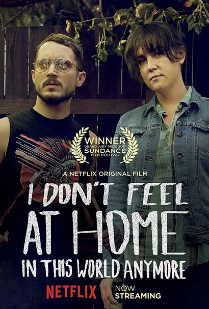 I Don t Feel at Home in This World Anymore โลกนี้ไม่ใช่ที่ของฉัน