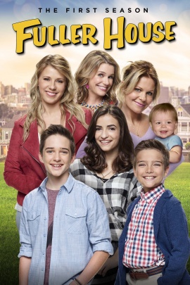 Fuller House Season 1 ( EP1-13 END )