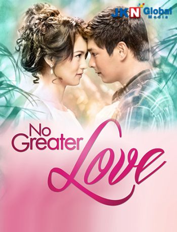 No Greater Love บ่วงไฟ (ตอนที่ 1-48 ยังไม่จบ)