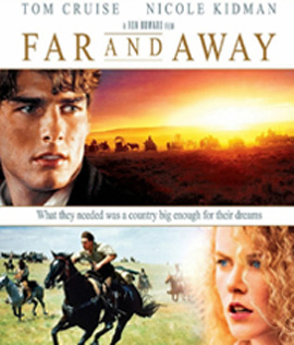 Far and Away (1992) ไกลเพียงใดก็จะไปให้ถึงฝัน