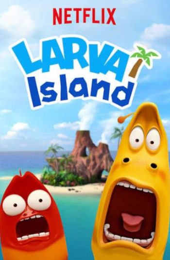 Larva Island ลาร์วา ผจญภัยบนเกาะหรรษา Season 1