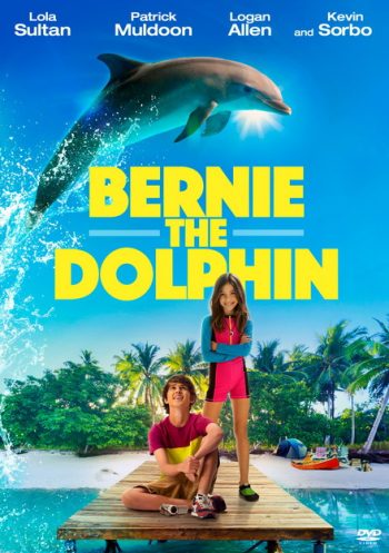 Bernie the Dolphin (2018) เบอร์นี่ โลมาน้อย หัวใจมหาสมุทร