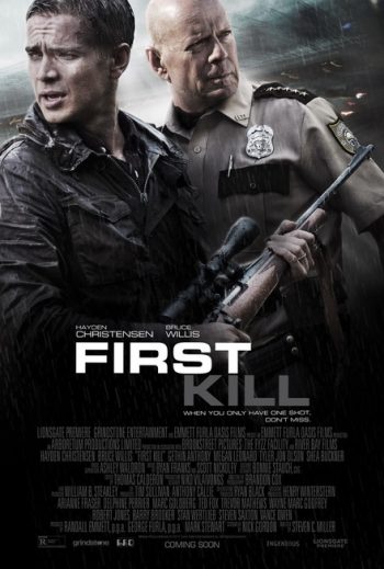 FIRST KILL (2017) ฆ่ามันก่อน
