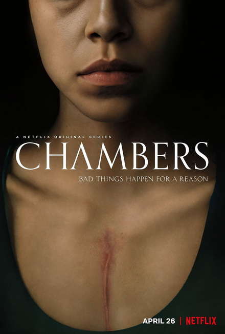 Chambers Season 1 (2019) เชมเบอร์ส หัวใจสยอง ปี 1