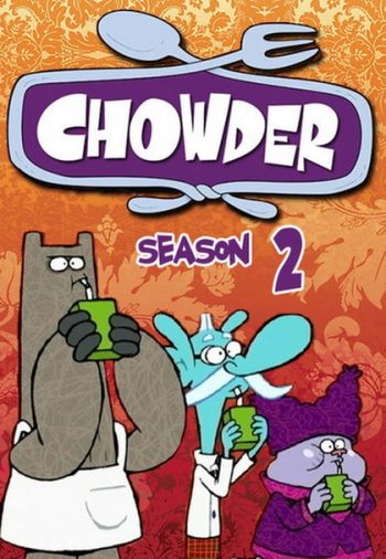 CHOWDER SEASON 2 ( ตอนที่ 21-40 )