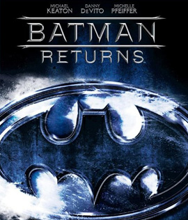 Batman Returns (1992) แบทแมน รีเทิร์นส ศึกมนุษย์เพนกวินกับนางแมวป่า