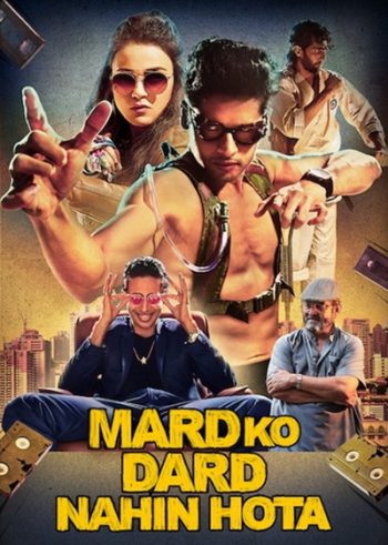 Mard Ko Dard Nahin Hota (2019) ขาลุยไม่กลัวเจ็บ