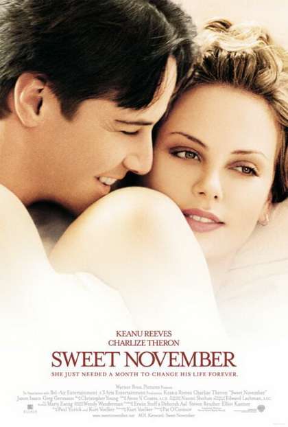 Sweet November (2001) ขอสะกดใจเธอชั่วนิรันดร์