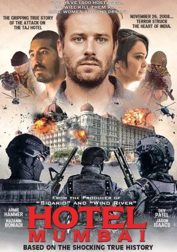 Hotel Mumbai (2019) มุมไบ เมืองนรกแตก