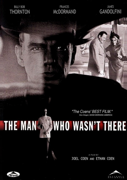 The Man Who Wasnt There 2001