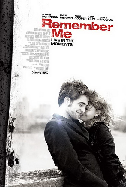 Remember Me (2010) จากนี้...มี เราตลอดไป