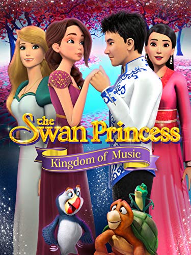 The Swan Princess: Kingdom of Music เจ้าหญิงหงส์ขาว: ตอน อาณาจักรแห่งเสียงเพลง