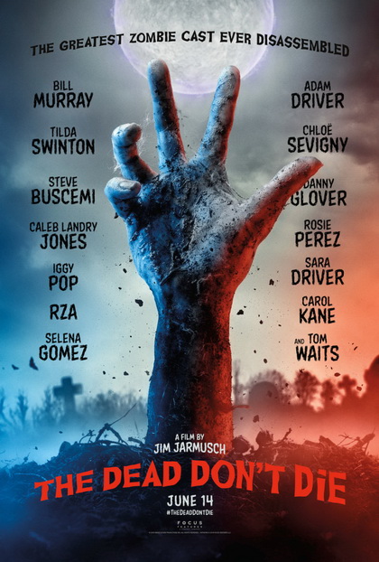 ฝ่าดงผีดิบ (2019) The Dead Don't Die