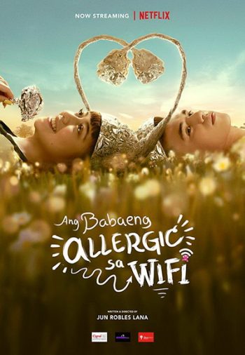 The Girl Allergic to Wi-Fi (2018) รักแท้แพ้ Wi-Fi