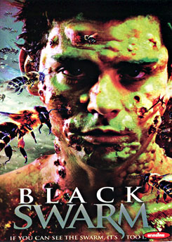 Black Swarm ฝูงต่อมรณะล้างเมือง 