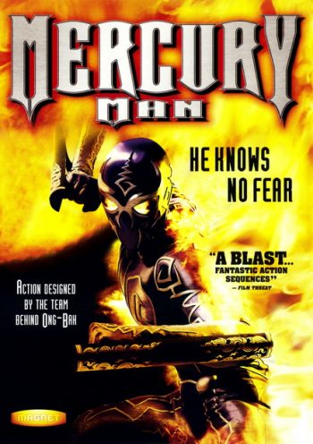 Mercury Man (2006) มนุษย์เหล็กไหล