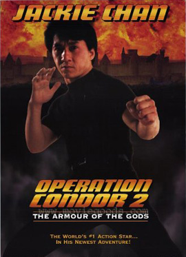 Armour of God 2: Operation Condor (1991) ใหญ่สั่งมาเกิด 2 ตอน อินทรีทะเลทราย