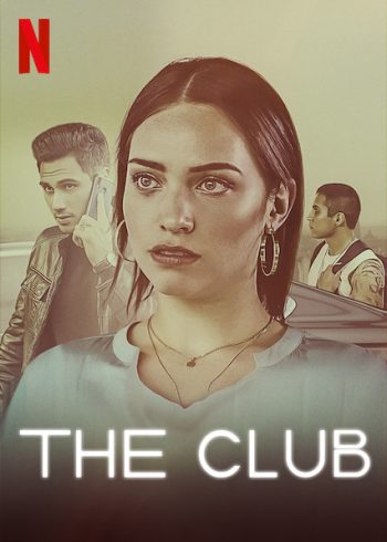 The Club Season 1 เดอะ คลับ: ซ่าท้าเถื่อน (25 ตอนจบ)