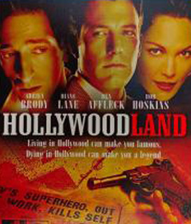 Hollywoodland (2006) ปมมรณะเมืองมายา