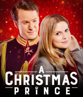 A Christmas Prince (2017) เจ้าชายคริสต์มาส