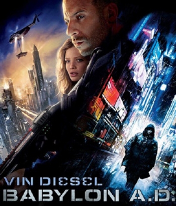 Babylon A.D. (2008) ภารกิจดุ กุมชะตาโลก