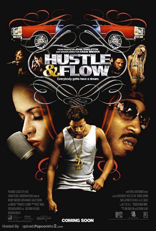 Hustle & Flow ทุกชีวิตมีสิทธิ์ฝัน