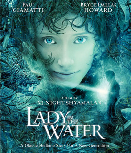 Lady in the Water (2006) ผู้หญิงในสายน้ำ...นิทานลุ้นระทึก