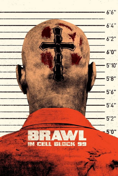 BRAWL IN CELL BLOCK 99 (2017) คุกเดือด คนเหลือเดน